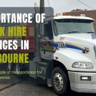 trucks hire in melbourne